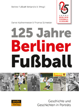 125 Jahre Berliner Fußball - Daniel Küchenmeister, Thomas Schneider