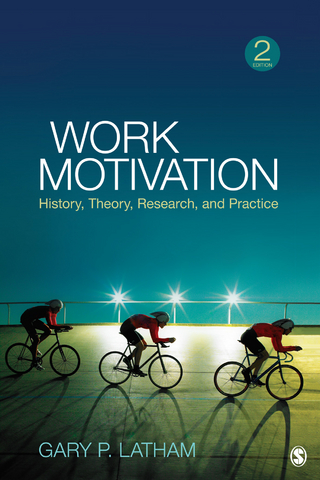 Work Motivation - Gary P. Latham