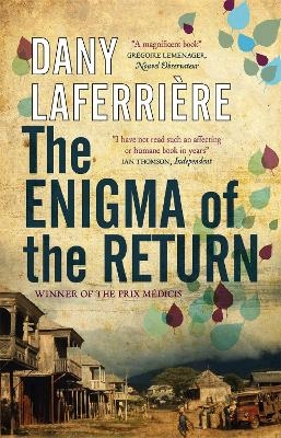 The Enigma of the Return - Dany Laferrière
