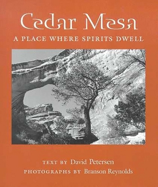 Cedar Mesa - David Petersen; Branson Reynolds