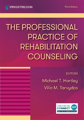 The Professional Practice of Rehabilitation Counseling - 