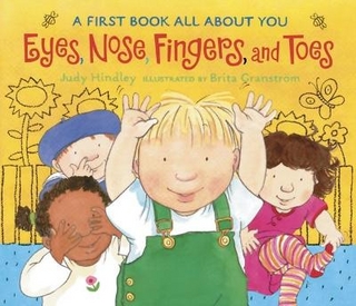 Eyes, Nose, Fingers, and Toes - Judy Hindley