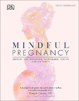Mindful Pregnancy - Tracy Donegan