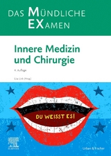 MEX – Das Mündliche Examen: Innere Medizin und Chirurgie - 