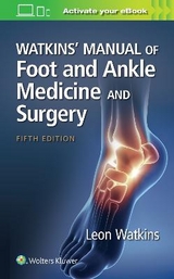Watkins' Manual of Foot and Ankle Medicine and Surgery - Watkins, Leon