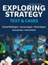 Exploring Strategy, Text & Cases - Whittington, Richard; Regnér, Patrick; Angwin, Duncan; Johnson, Gerry; Scholes, Kevan