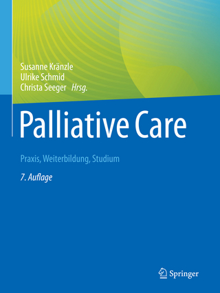 Palliative Care - Susanne Kränzle; Ulrike Schmid; Christa Seeger