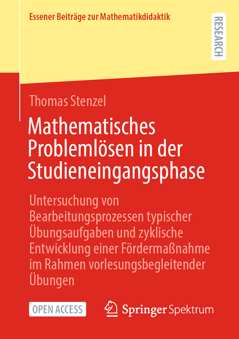 Mathematisches Problemlösen in der Studieneingangsphase - Thomas Stenzel