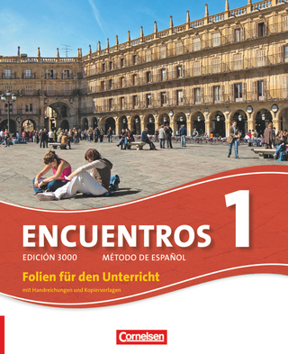 Encuentros - Método de Español - Spanisch als 3. Fremdsprache - Ausgabe 2010 - Band 1 - Nadine Kissenbeck