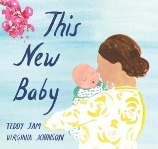 This New Baby - Teddy Jam