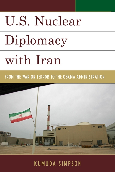U.S. Nuclear Diplomacy with Iran -  Kumuda Simpson
