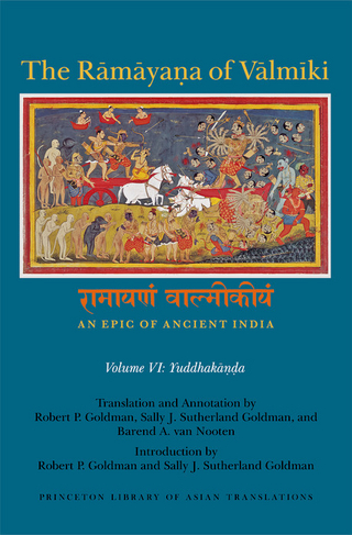 Ramayana of Valmiki: An Epic of Ancient India, Volume VI