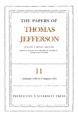 The Papers of Thomas Jefferson, Volume 11 - Thomas Jefferson; Julian P. Boyd