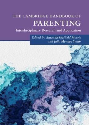 The Cambridge Handbook of Parenting - 