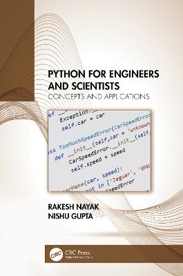 Python for Engineers and Scientists - Rakesh Nayak, Nishu Gupta