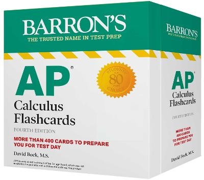 AP Calculus Flashcards, Fourth Edition: Up-to-Date Review and Practice + Sorting Ring for Custom Study - David Bock