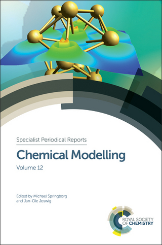Chemical Modelling - Michael Springborg; Jan-Ole Joswig