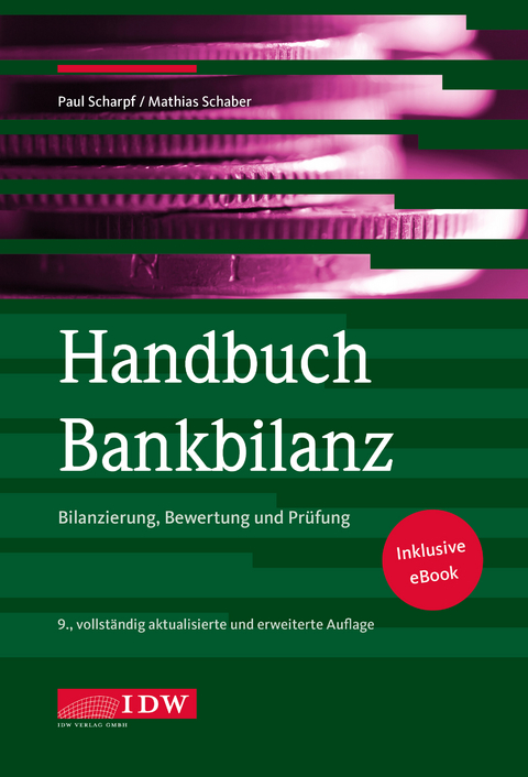 Handbuch Bankbilanz, 9. Auflage - Paul Scharpf
