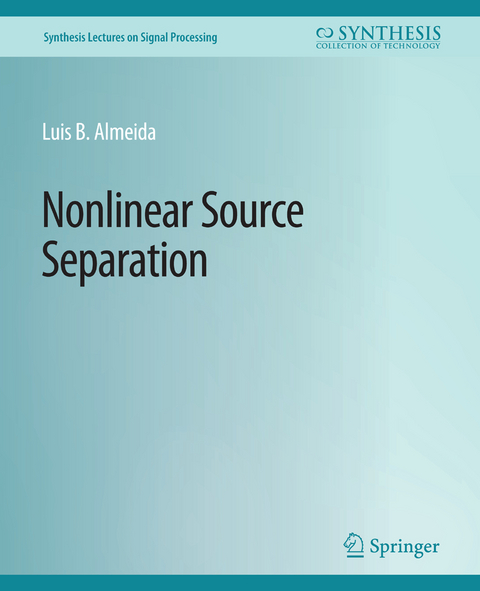 Nonlinear Source Separation - Luis B. Almeida