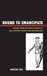 Bound to Emancipate -  Angelina Chin