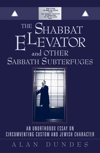 The Shabbat Elevator and other Sabbath Subterfuges - Alan Dundes