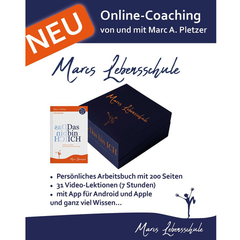 Online-Coaching: Marcs Lebensschule „Das bin ich“ - Marc A. Pletzer