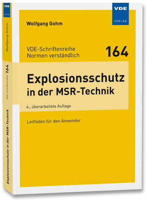 Explosionsschutz in der MSR-Technik - Wolfgang Gohm