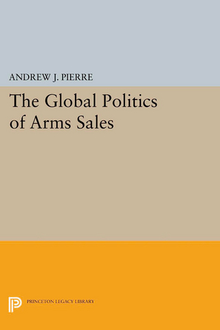 The Global Politics of Arms Sales - Andrew J. Pierre