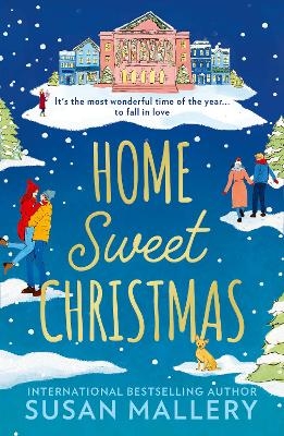 Home Sweet Christmas - Susan Mallery