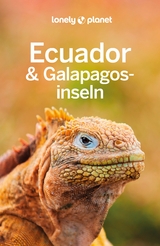 LONELY PLANET Reiseführer Ecuador & Galápagosinseln - Isabel Albiston, Jade Bremner, Brian Kluepfel, MaSovaida Morgan, Wendy Yanagihara
