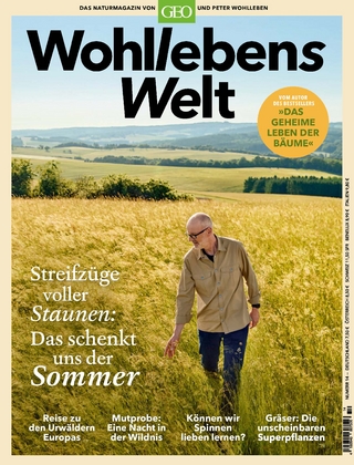 Wohllebens Welt / Wohllebens Welt 14/2022 - Das schenkt uns der Sommer - Peter Wohlleben; Peter Wohlleben