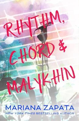 Rhythm, Chord & Malykhin - Mariana Zapata