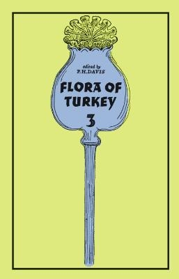 The Flora of Turkey and the East Aegean Islands - P. H. Davis