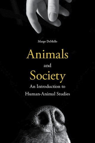 Animals and Society - Margo DeMello
