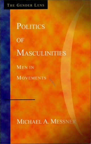 Politics of Masculinities - Michael A. Messner