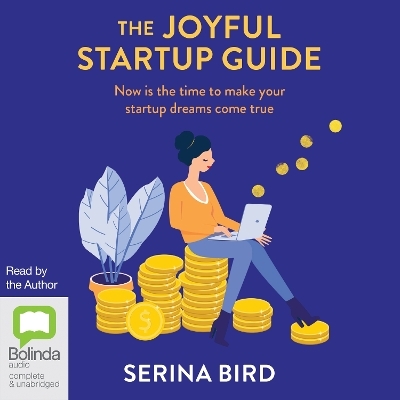 The Joyful Startup Guide - Serina Bird