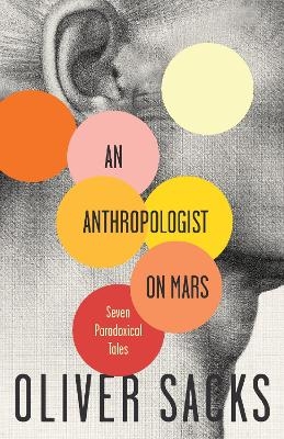 An Anthropologist On Mars - Oliver Sacks
