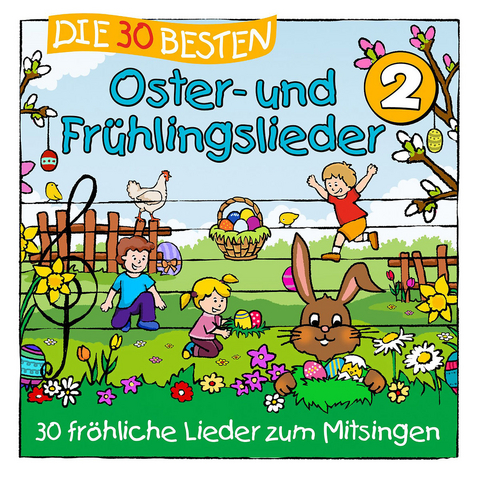 Die 30 besten Oster- und Frühlingslieder 2, 1 Audio-CD - Simone Sommerland, Karsten Glück,  Die Kita-Frösche