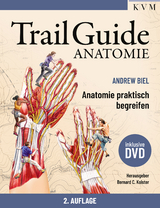 Trail Guide Anatomie - Biel, Andrew; Kolster, Bernard C.