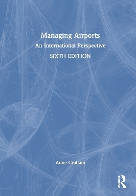 Managing Airports - Anne Graham