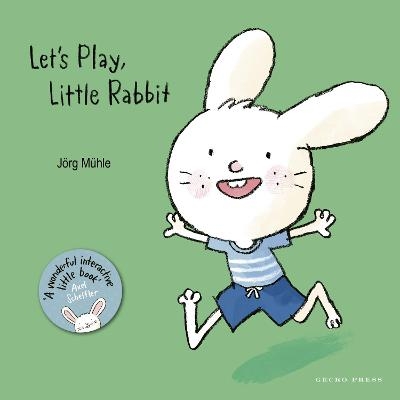 Let's Play, Little Rabbit - Jörg Mühle