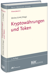 Kryptowährungen und Token - Omlor, Sebastian; Link, Mathias