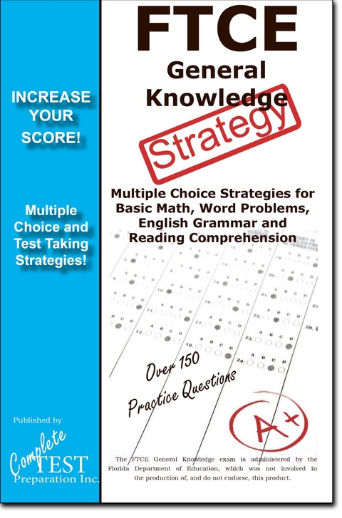 FTCE General Knowledge Test Stategy! -  Complete Test Preparation Inc.