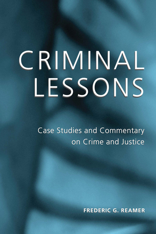 Criminal Lessons - Frederic G. Reamer