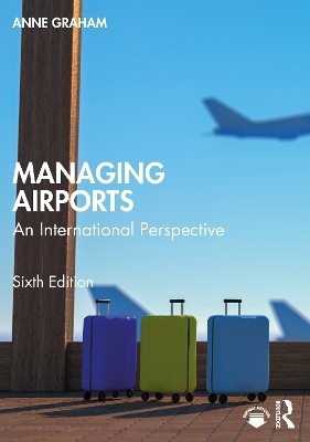 Managing Airports - Anne Graham