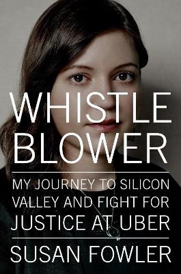 Whistleblower - Susan Fowler