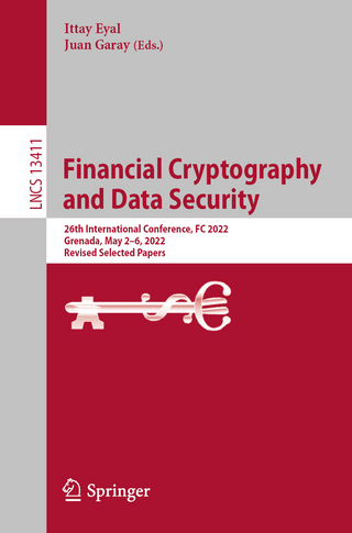 Financial Cryptography and Data Security - Ittay Eyal; Juan Garay