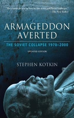 Armageddon Averted - Stephen Kotkin