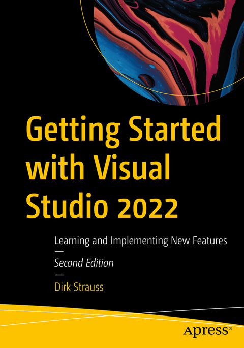 Getting Started with Visual Studio 2022 - Dirk Strauss