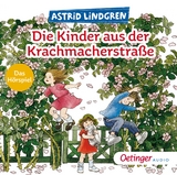 Die Kinder aus der Krachmacherstraße - Astrid Lindgren
